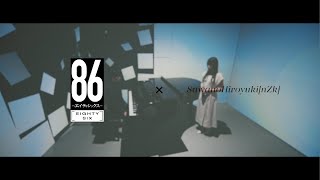 SawanoHiroyukinZkmizuki「Avid」×TVアニメ「８６―エイティシックス―」Collaboration Movie [upl. by Lianne]