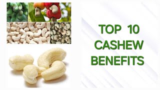 Top 10 cashew benefits toptips cashewnut [upl. by Ociredef]