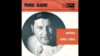 Predrag Cune Gojkovic  Komsinica  Audio 1970 HD [upl. by Telrahc]