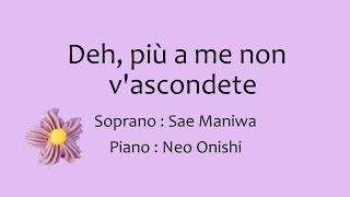 Deh più a me non vascondete 中声用【ピアノ伴奏付き】 [upl. by Westphal178]