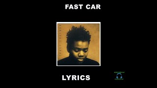 Fast Car  Tracy Chapman lyrics [upl. by Somisareg]