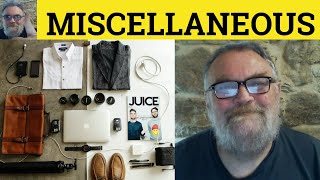 🔵 Miscellaneous Meaning  Miscellany Definition  Miscellanea Examples  Miscellaneous Miscellanea [upl. by Yvi]