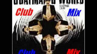 Scatman John  Scatmans World Club Mix [upl. by Decima]