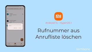 Rufnummer aus Anrufliste löschen  Xiaomi Android 14  HyperOS 1 [upl. by Cassady]