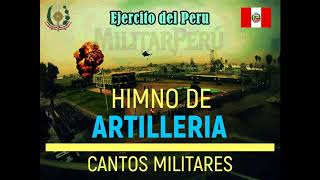 Himno de Artillería  Militar Perú 🇵🇪 [upl. by Acissey]