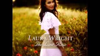 Laura Wright  My Bonnie Lies Over The Ocean [upl. by Joerg]