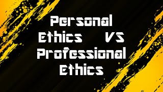 Difference bw Personal Ethics amp Professional Ethics BcomEthicsEthics in Business Undergraduate [upl. by Noillimaxam]