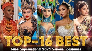 Miss Supranational 2024 NATIONAL COSTUMES BEST TOP16 STANDOUTS [upl. by Micheal]