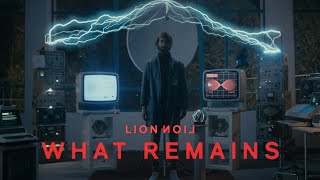 LIONLION  What Remains Official Music Video [upl. by Aymik551]