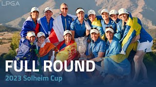 Full Round  2023 Solheim Cup Sunday Singles [upl. by Yntrok]