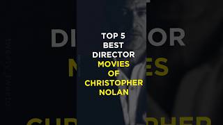 Top 5 Movies of Christopher Nolan [upl. by Menard231]