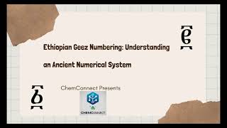 Ethiopian Geez Numbering Understanding an Ancient Numerical System የግዕዝ ቁጥሮች [upl. by Nanahs742]