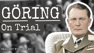 Nazis at Nuremberg  Ep1  The Trial of Hermann Goring [upl. by Nyleuqaj21]