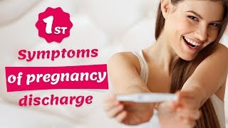 1st week symptoms and types of pregnancy Vaginal discharge [upl. by Ydolem]