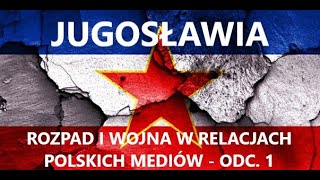 Wojna w Jugosławii w polskich mediach Dokument Lektor PL  Odc 1 Lata 19901991 [upl. by Aidnama]