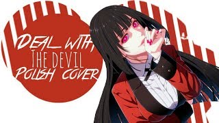 Deal with the Devil Polish Cover Kakegurui Opening [upl. by Vastha]