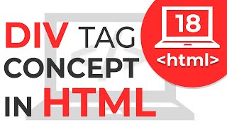 18 Div tag in HTML  How div tag works  Learn HTML  HTML Tutorial [upl. by Eillo]