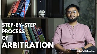 Explained Arbitration Process in India  Rohit Pradhan [upl. by Faria]