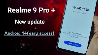 Realme 9 Pro plus new update rolling out Android 14 early access Realme ui 50 [upl. by Auqinom]