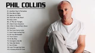 Phil Collins Greatest Hits Full Album  Best Songs Of Phil Collins [upl. by Gordy]