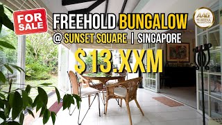 Singapore Landed Property Home Tour  Freehold Bungalow  Sunset Square [upl. by Salkin]