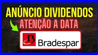 BRAP4  BRADESPAR ANÚNCIO de DIVIDENDOS MILIONÁRIOS  RESULTADOS dividendos investir brap3 brap4 [upl. by Yreved211]