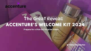 Inside Accenture The Welcome Kit 2024 [upl. by Nolyat]