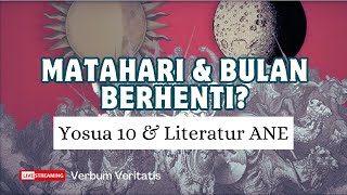 VV130 Matahari amp Bulan Berhenti  Yosua 10 amp Omen Texts [upl. by Whalen]