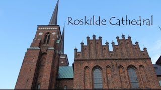 Roskilde Domkirke  Denmark [upl. by Ube]