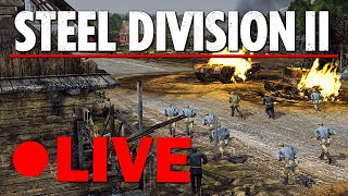 Steel Division Sunday  BEST WW2 RTS Steel Division 2 Live Gameplay 190524 [upl. by Anahc29]