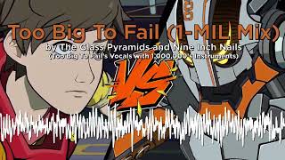 Too Big to Fail 1MIL Mix  HiFi Rush quotMixedquot OST [upl. by Noruq]