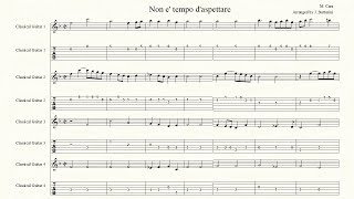 NON E TEMPO DASPETTARE M Cara arranged for 4 guitars with tab intermediate level [upl. by Adelric]