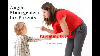 How to Handle Being Angry at Your Kids  Anger Management [upl. by Yddub]