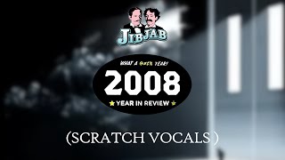 2008 JibJab Year In Review Scratch Vocals [upl. by Eiramac882]