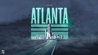 Choice  Atlanta [upl. by Ujawernalo]