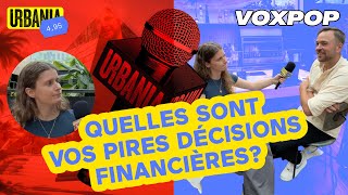 Vox pop  Quelles sont vos pires décisions financières [upl. by Laurence]