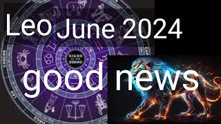 Leo june 2024monthly horoscopeleo monthly horoscopeastrology horoscope [upl. by Nylodnarb551]