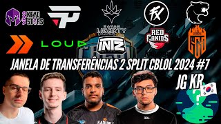 JANELA de TRANSFERÊNCIAS CBLOL 2024 7  NOVO KR CHEGANDO ACADEMYS SUBINDO e FLUXO mais EXPERIENTE [upl. by Rakso]