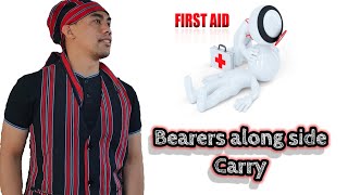 Bearers along side carry  First Aid  Group carry II Step by step [upl. by Faxun]