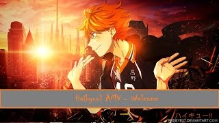 「Haikyuu AMV」Fort Minor  Welcome [upl. by Tonnie]