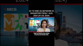 M1 to End 3G Network in Singapore from 1 Aug 2024 24 Jul 2024 [upl. by Radek]