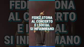 fedez stona al concerto e i social si infiammano [upl. by Collis]