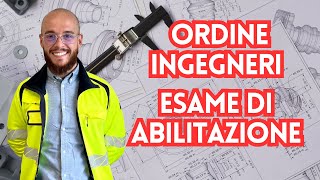 Guida Completa allOrdine degli Ingegneri Esame di Abilitazione Iscrizione e Nuove Opportunità 💡 [upl. by Hsitirb]