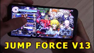 Jump Force Mugen v13 Mobile Android amp iOS  How To Play Jump Force Mugen v13 APK On Android [upl. by Horn]