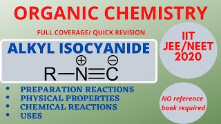 Alkyl Isocyanide RNC Full revision IIT JEENEET 2020 [upl. by Samau]