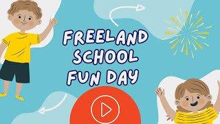 Freeland School Fun Day [upl. by Thorvald595]