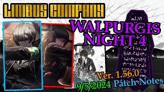 WALPURGIS NIGHT 4  Limbus Company Patch Notes amp Identity Overview [upl. by Cyd]