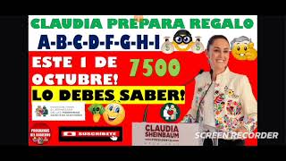 🚨LA PRESIDENTA TOMA LA PRESIDENCIA CON REGALO💰PENSIÓN BIENESTAR DE LOS ADULTOS MAYORES🔥1 DE OCTUBRE📈 [upl. by Tsugua]