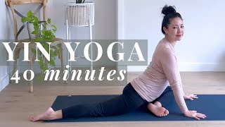 Yin Yoga 40 Minutes  Evening Yoga  Deep Stretch amp Relaxation Yoga [upl. by Draw]