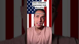 USA Vending Machines For Bullets [upl. by Paza]